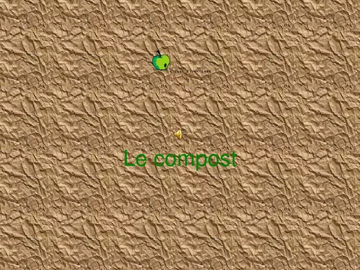 le compost