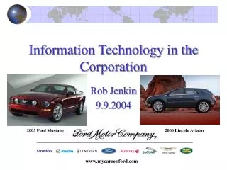 Information Technology in the Corporation