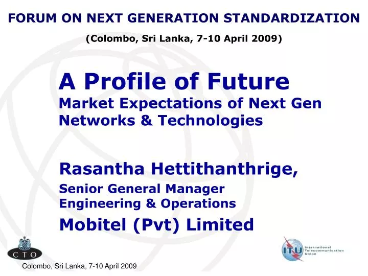 a profile of future market expectations of next gen networks technologies