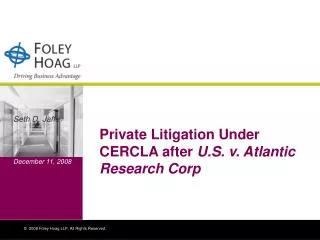 Private Litigation Under CERCLA after U.S. v. Atlantic Research Corp