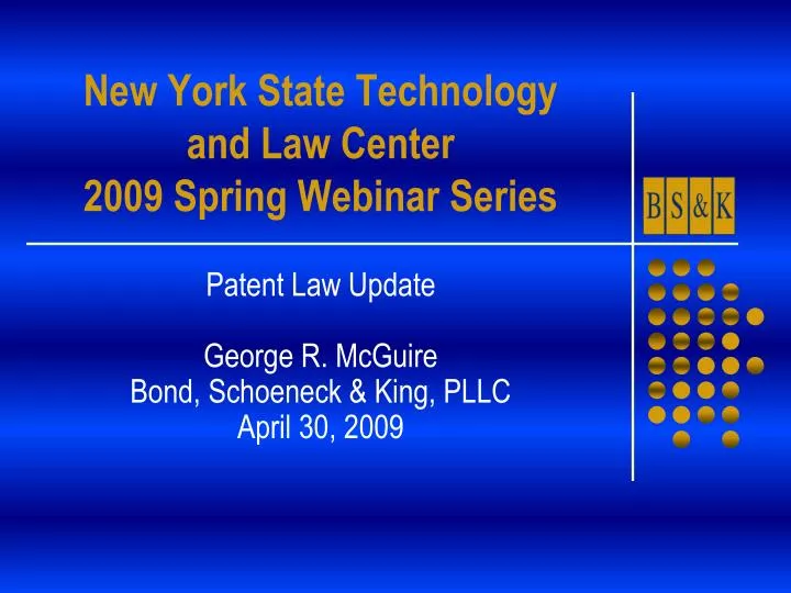 new york state technology and law center 2009 spring webinar series