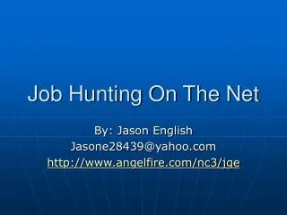 Job Hunting On The Net