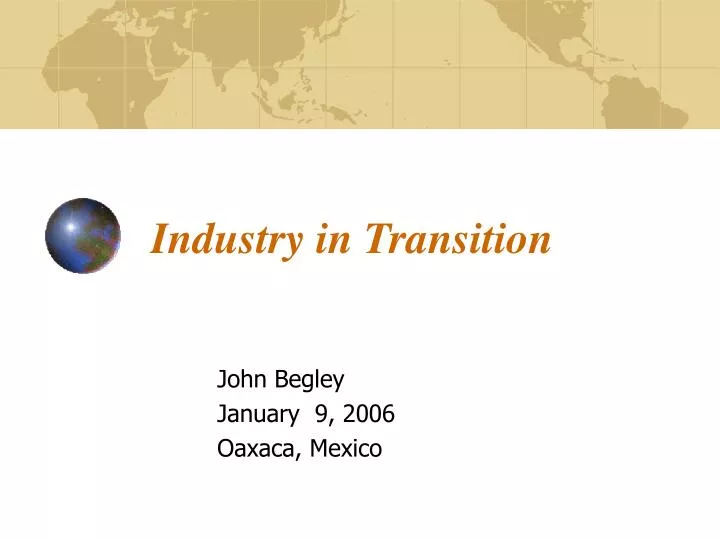 industry in transition