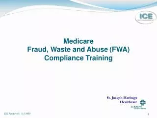 Medicare Fraud, Waste and Abuse (FWA) Compliance Training