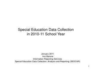 Special Education Data Collection in 2010-11 School Year