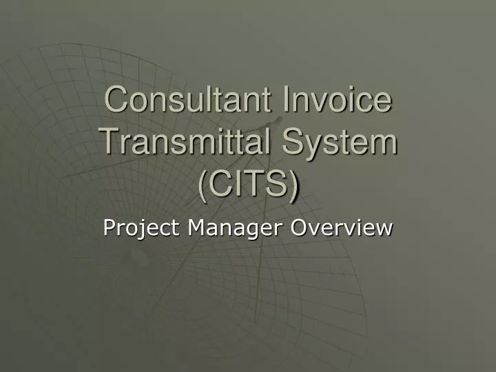 consultant invoice transmittal system cits