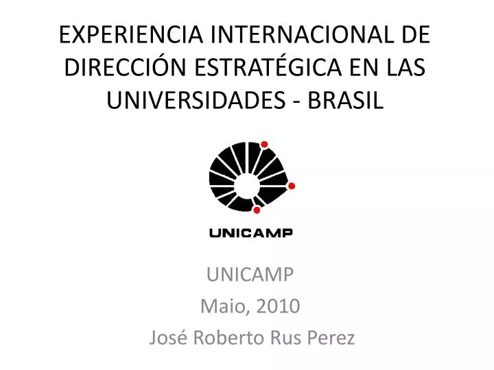 experiencia internacional de direcci n estrat gica en las universidades brasil
