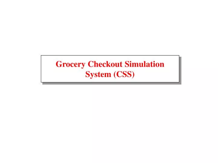 grocery checkout simulation system css