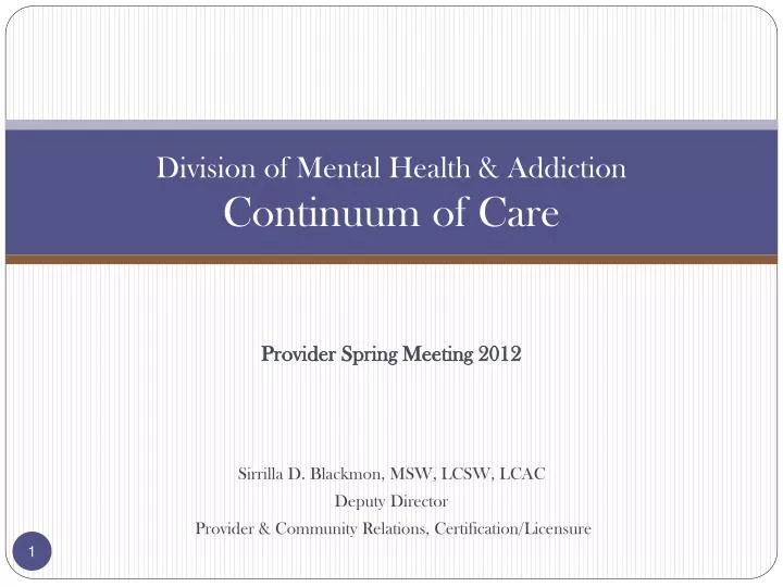 division of mental health addiction continuum of care