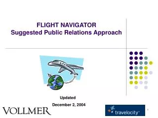 FLIGHT NAVIGATOR Suggested Public Relations Approach