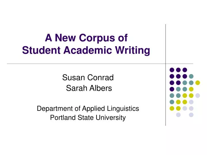 a new corpus of student academic writing