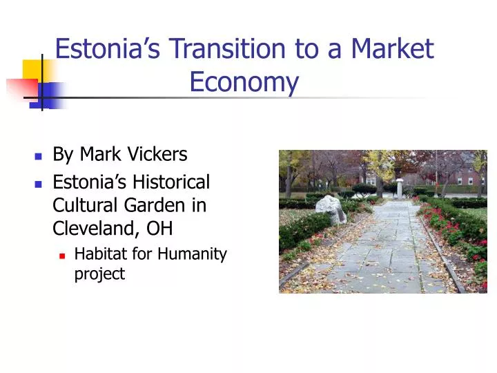 estonia s transition to a market economy