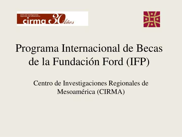 programa internacional de becas de la fundaci n ford ifp