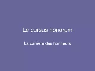 le cursus honorum
