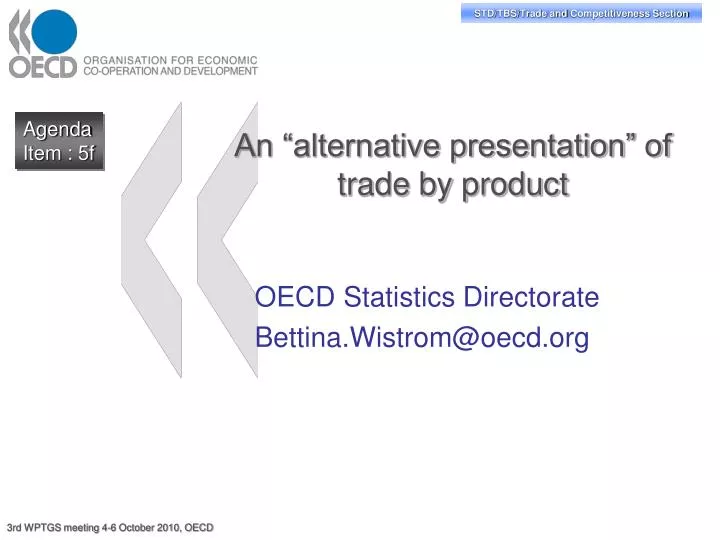 an alternative presentation of trade by product