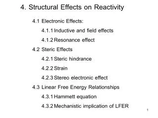 4. Structural Effects on Reactivity