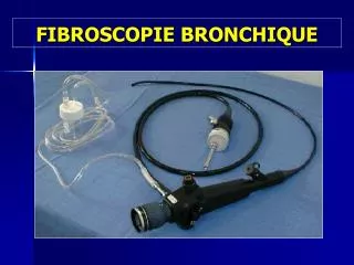 fibroscopie bronchique