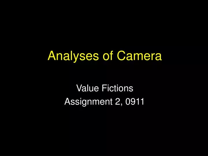 analyses of camera