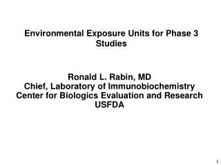Environmental Exposure Units for Phase 3 Studies