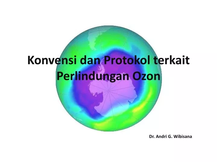 konvensi dan protokol terkait perlindungan ozon