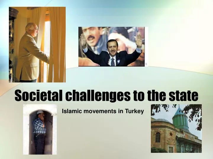 societal challenges to the state