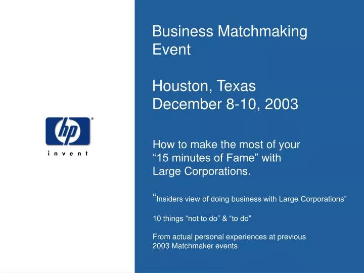 business matchmaking event houston texas december 8 10 2003