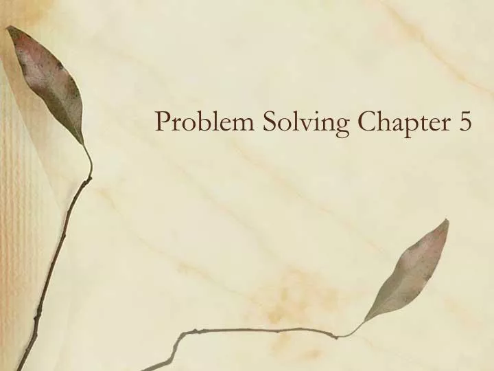problem solving chapter 5
