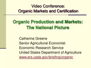 Video Conference: Organic Markets and Certification