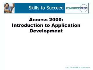 Access 2000: Introduction to Application Development