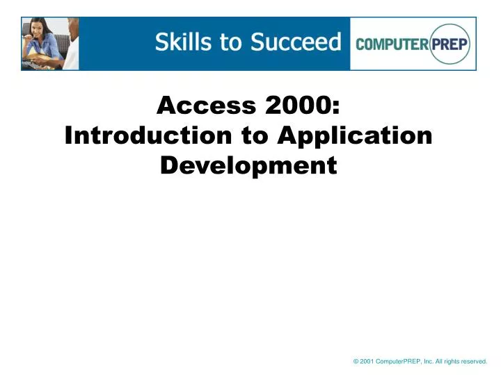 access 2000 introduction to application development