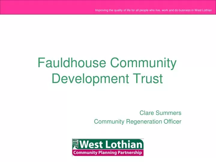 fauldhouse community development trust