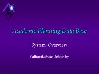 Academic Planning Data Base