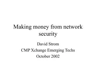 Making money from network security