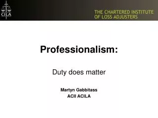 Professionalism: