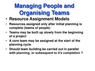 Managing People and Organising Teams