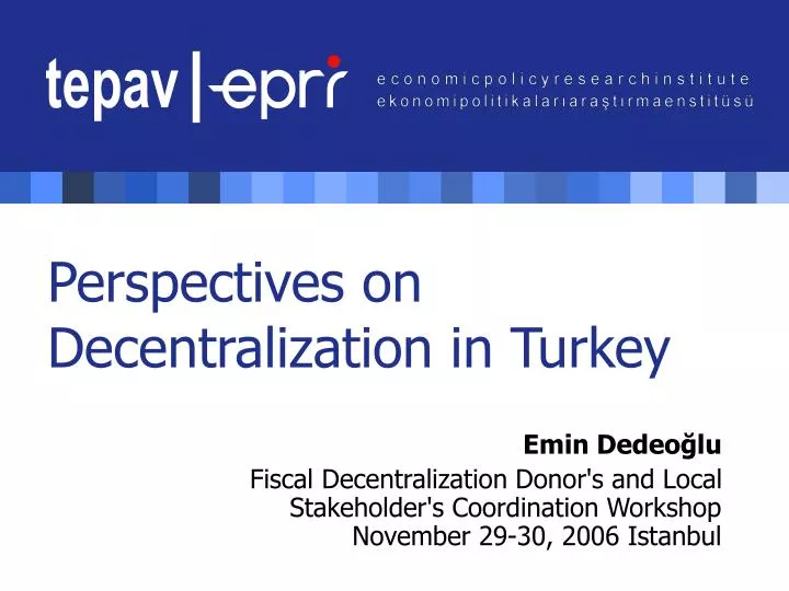 perspectives on decentralization in turkey
