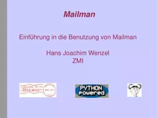 einf hrung in die benutzung von mailman hans joachim wenzel zmi