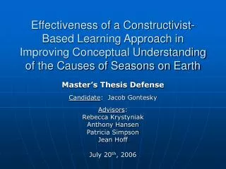 Effectiveness of a Constructivist-Based Learning Approach in Improving Conceptual Understanding of the Causes of Seasons