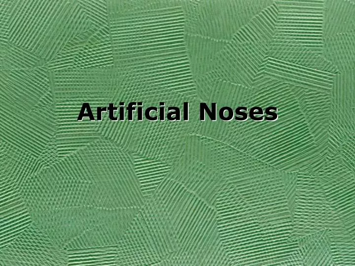 artificial noses