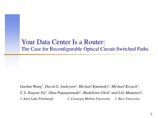 Your Data Center Is a Router: The Case for Reconfigurable Optical Circuit Switched Paths