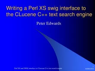 Writing a Perl XS swig interface to the CLucene C++ text search engine