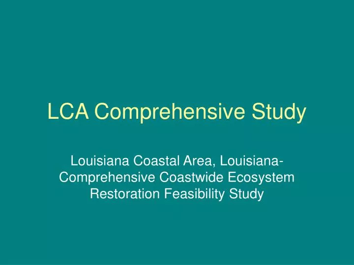 lca comprehensive study