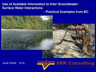 Use of Available Information to Infer Groundwater-Surface Water Interactions