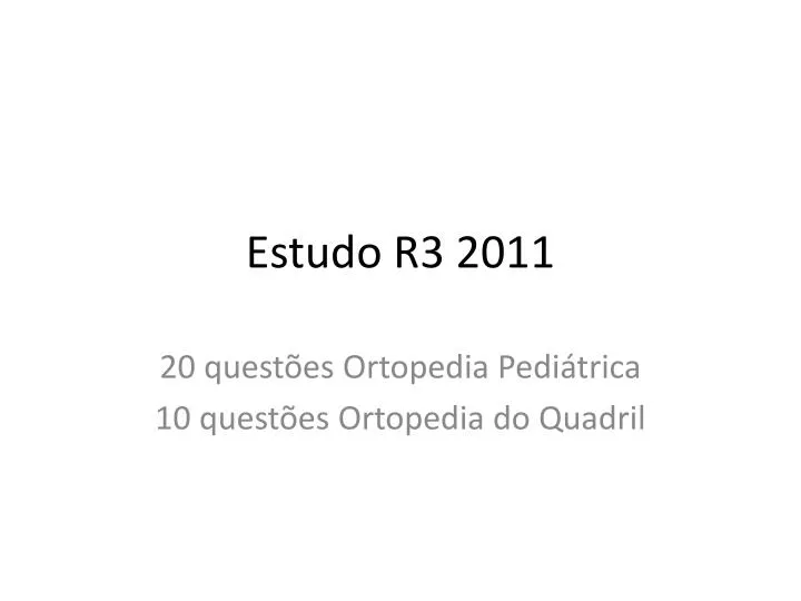 estudo r3 2011