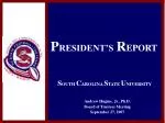 P RESIDENT’S R EPORT - slide 1