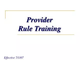 Provider Rule Training
