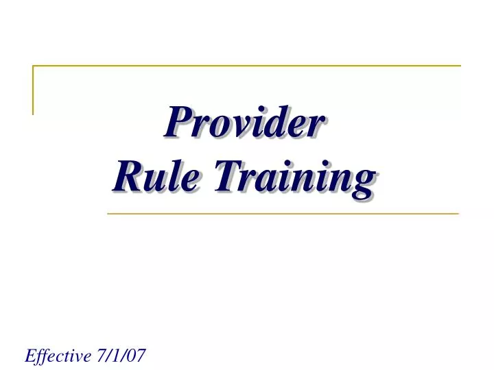 provider rule training