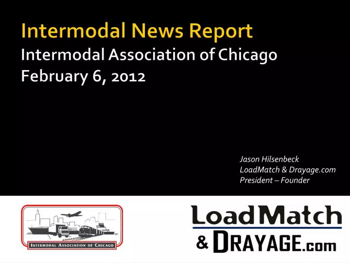 intermodal news report intermodal association of chicago february 6 2012