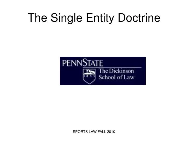 the single entity doctrine