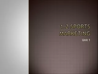 1.2 Sports Marketing